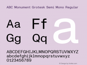 ABC Monument Grotesk Semi Mono Regular Version 2.001图片样张