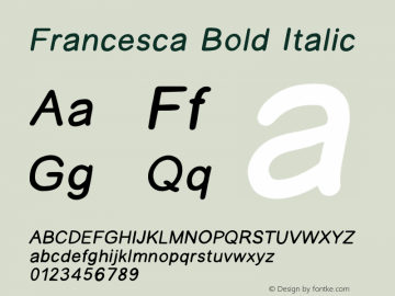 Francesca Bold Italic Version 1.002;Fontself Maker 3.5.7图片样张