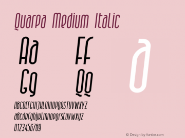 Quarpa Medium Italic Version 1.000图片样张