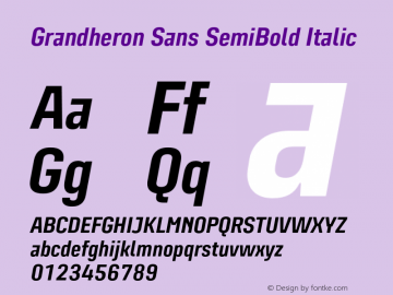 Grandheron Sans SemiBold Italic Version 2.000;PS 1.000;hotconv 1.0.57;makeotf.lib2.0.21895图片样张