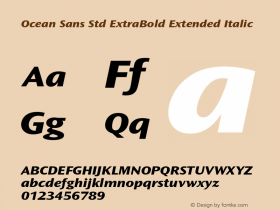 Ocean Sans Std XBold Ext Italic Version 1.00 Build 1000图片样张