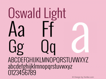 Oswald Light Version 2.002; ttfautohint (v0.92.18-e454-dirty) -l 8 -r 50 -G 200 -x 0 -w 
