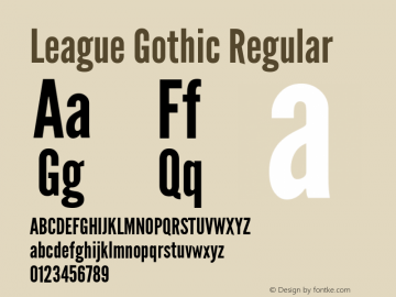League Gothic Regular Version 1.560;PS 001.560;hotconv 1.0.56;makeotf.lib2.0.21325图片样张
