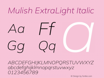 Mulish ExtraLight Italic Version 3.603图片样张
