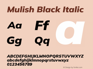 Mulish Black Italic Version 3.603; ttfautohint (v1.8.3)图片样张