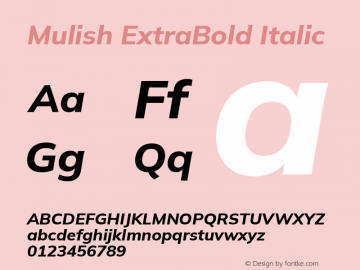 Mulish ExtraBold Italic Version 3.603; ttfautohint (v1.8.3)图片样张