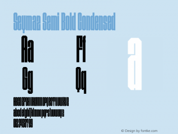 Seymaz Semi Bold Condensed Version 1.000;hotconv 1.0.109;makeotfexe 2.5.65596图片样张