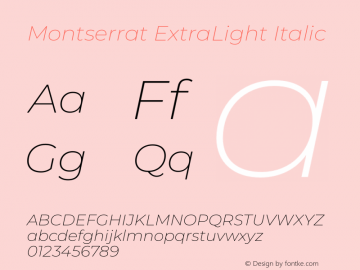 Montserrat ExtraLight Italic Version 8.001图片样张