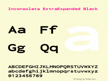 Inconsolata ExtraExpanded Black Version 3.100图片样张