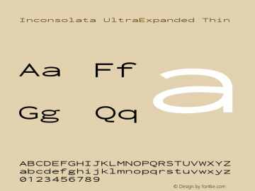 Inconsolata UltraExpanded Thin Version 3.100; ttfautohint (v1.8.4.7-5d5b)图片样张
