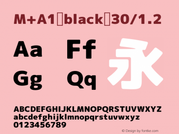 M+A1 black 30/1.2 Version 1.00;August 30, 2020;FontCreator 13.0.0.2643 64-bit图片样张