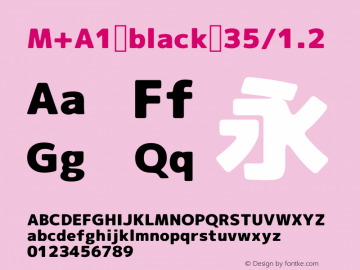 M+A1 black 35/1.2 Version 1.00;August 30, 2020;FontCreator 13.0.0.2643 64-bit图片样张