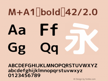 M+A1 bold 42/2.0 Version 1.00;August 30, 2020;FontCreator 13.0.0.2643 64-bit图片样张