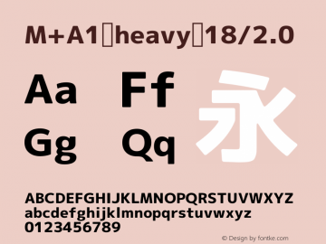 M+A1 heavy 18/2.0 Version 1.00;August 30, 2020;FontCreator 13.0.0.2643 64-bit图片样张