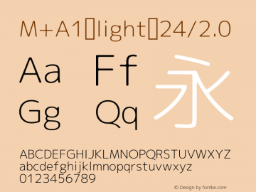 M+A1 light 24/2.0 Version 1.00;August 30, 2020;FontCreator 13.0.0.2643 64-bit图片样张
