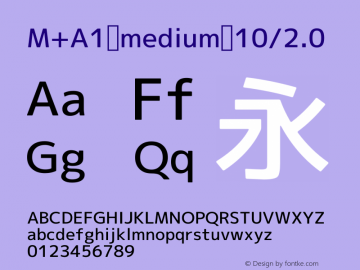 M+A1 medium 10/2.0 Version 1.00;August 30, 2020;FontCreator 13.0.0.2643 64-bit图片样张