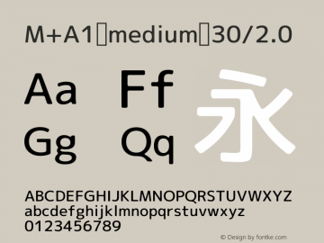 M+A1 medium 30/2.0 Version 1.00;August 30, 2020;FontCreator 13.0.0.2643 64-bit图片样张