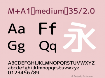 M+A1 medium 35/2.0 Version 1.00;August 30, 2020;FontCreator 13.0.0.2643 64-bit图片样张