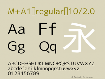 M+A1 regular 10/2.0 Version 1.00;August 30, 2020;FontCreator 13.0.0.2643 64-bit图片样张