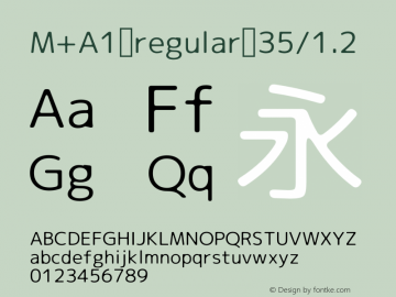 M+A1 regular 35/1.2 Version 1.00;August 30, 2020;FontCreator 13.0.0.2643 64-bit图片样张