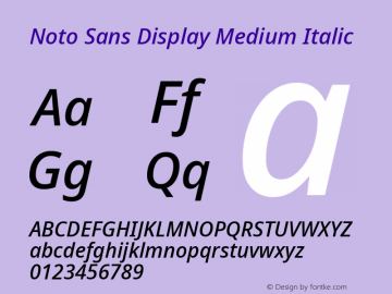 Noto Sans Display Medium Italic Version 2.007; ttfautohint (v1.8) -l 8 -r 50 -G 200 -x 14 -D latn -f none -a qsq -X 