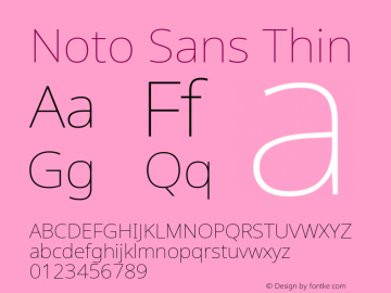 Noto Sans Thin Version 2.007; ttfautohint (v1.8) -l 8 -r 50 -G 200 -x 14 -D latn -f none -a qsq -X 