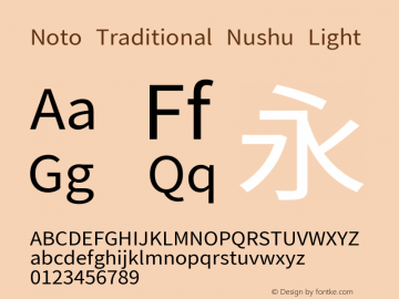 Noto Traditional Nushu Light Version 2.002; ttfautohint (v1.8) -l 8 -r 50 -G 200 -x 14 -D latn -f none -a qsq -X 