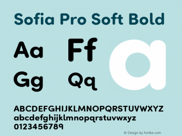 Sofia Pro Soft Bold Version 2.000;PS 002.000;hotconv 1.0.88;makeotf.lib2.5.64775图片样张