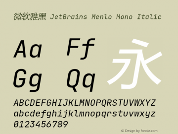 微软雅黑 JetBrains Menlo Mono Italic Version 2.242图片样张