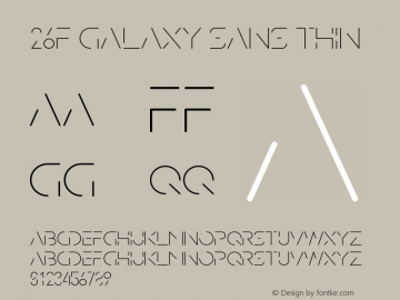 26F Galaxy Sans Thin Version 1.000图片样张