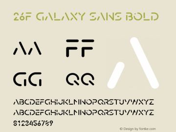 26F Galaxy Sans Bold Version 1.000;FEAKit 1.0图片样张