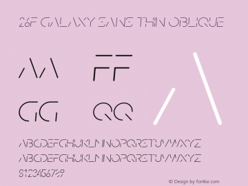 26F Galaxy Sans Thin Oblique Version 1.200图片样张