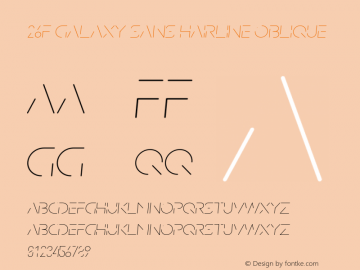 26F Galaxy Sans Hairline Oblique Version 1.200;FEAKit 1.0图片样张