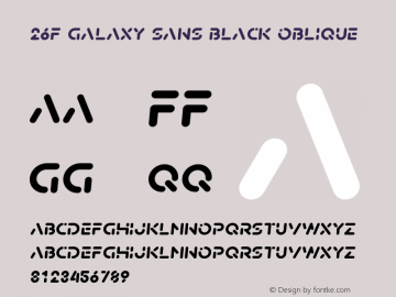 26F Galaxy Sans Black Oblique Version 1.200;FEAKit 1.0图片样张