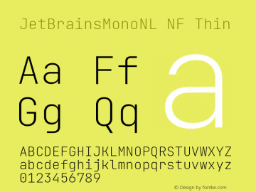 JetBrains Mono NL Thin Nerd Font Complete Mono Windows Compatible Version 2.251; ttfautohint (v1.8.3);Nerd Fonts 2.1.0图片样张