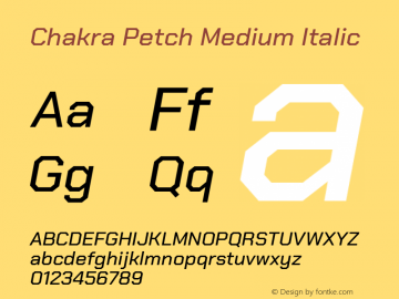 Chakra Petch Medium Italic Version 1.000; ttfautohint (v1.6)图片样张