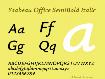 Ysabeau Office SemiBold Italic Version 0.031;FEAKit 1.0图片样张