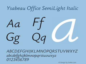 Ysabeau Office SemiLight Italic Version 0.031;FEAKit 1.0图片样张