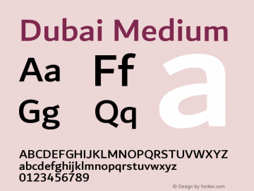 Dubai Medium Version 1.00;January 23, 2021;FontCreator 13.0.0.2683 64-bit图片样张