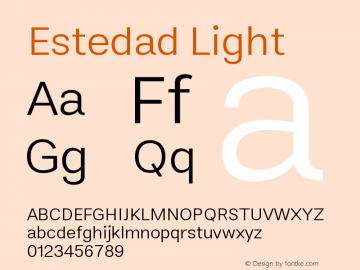 Estedad Light Version 5.00;January 21, 2021;FontCreator 13.0.0.2683 64-bit图片样张