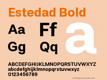 Estedad Bold Version 5.00;January 21, 2021;FontCreator 13.0.0.2683 64-bit图片样张
