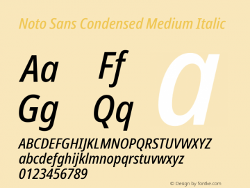 Noto Sans Condensed Medium Italic Version 2.008; ttfautohint (v1.8) -l 8 -r 50 -G 200 -x 14 -D latn -f none -a qsq -X 