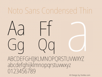 Noto Sans Condensed Thin Version 2.008; ttfautohint (v1.8) -l 8 -r 50 -G 200 -x 14 -D latn -f none -a qsq -X 