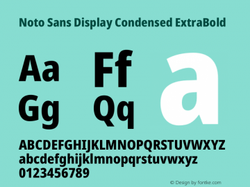 Noto Sans Display Condensed ExtraBold Version 2.007图片样张