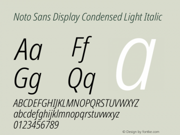 Noto Sans Display Condensed Light Italic Version 2.008图片样张