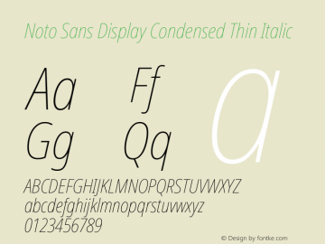 Noto Sans Display Condensed Thin Italic Version 2.008图片样张