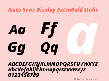 Noto Sans Display ExtraBold Italic Version 2.008图片样张