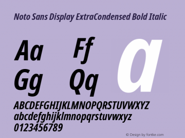 Noto Sans Display ExtraCondensed Bold Italic Version 2.008图片样张