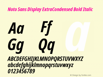 Noto Sans Display ExtraCondensed Bold Italic Version 2.008; ttfautohint (v1.8) -l 8 -r 50 -G 200 -x 14 -D latn -f none -a qsq -X 