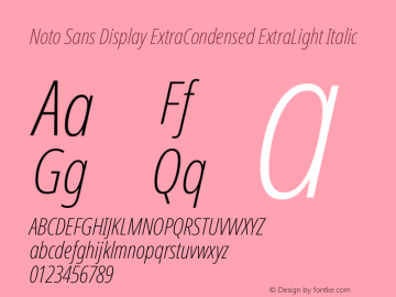 Noto Sans Display ExtraCondensed ExtraLight Italic Version 2.008图片样张